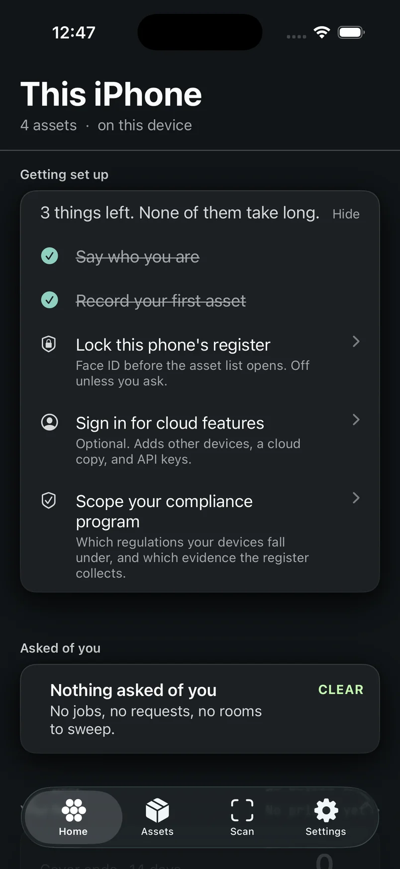 The Home screen on iPhone, showing the masthead with the organisation name and asset count, the Asked of you band with a jobs row and a sweep row, and the Your fleet band with five readouts.
