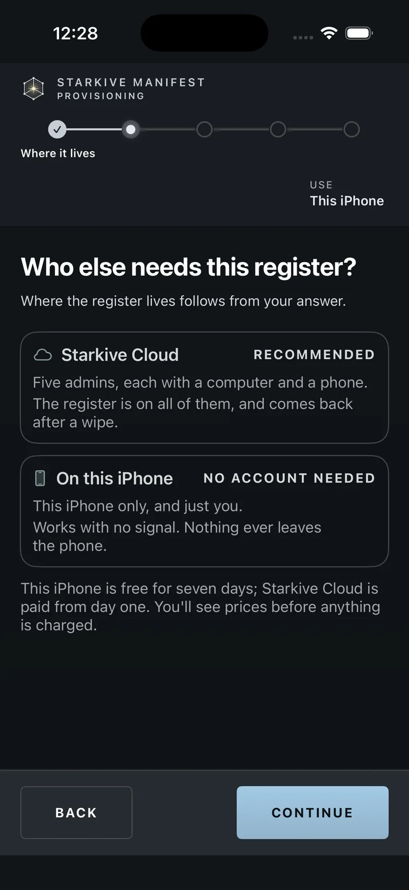 The Where it lives step showing two cards: Starkive Cloud, badged Recommended, and On this iPhone, badged No account needed, with a line under both about the seven-day trial.